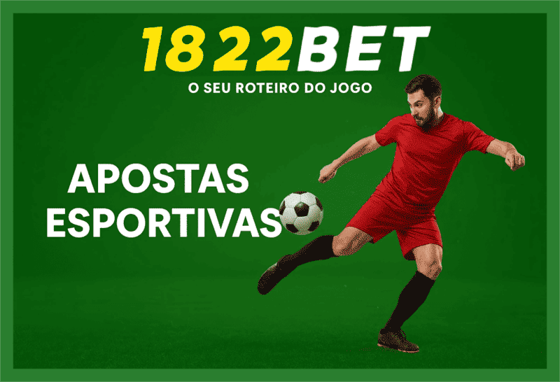 Aposte em apostas esportivas no cassino online 1822BET