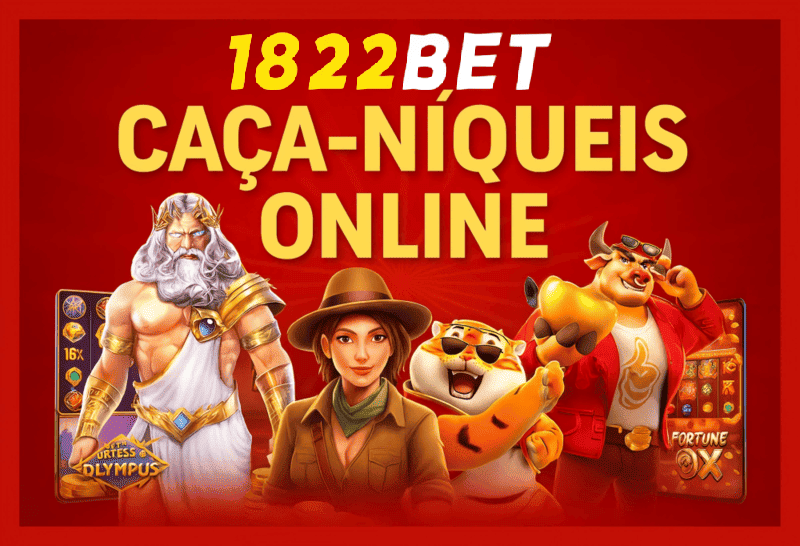 Jogos de Slot no Casino Online 1822BET